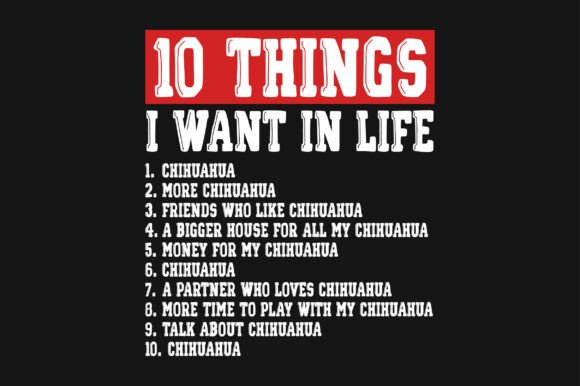 Reviewing 10 Things I Want in Life Chihuahua PNG