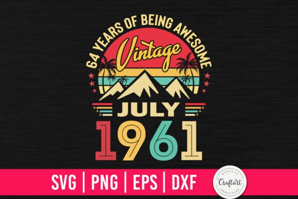 Vintage 1961 July 64th Birthday Review