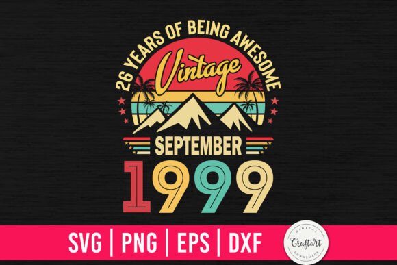Vintage 1999 September 26th Birthday Review