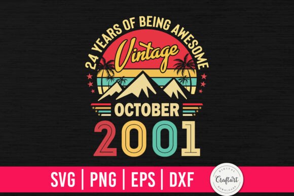 Vintage 2001 October 24th Birthday Review